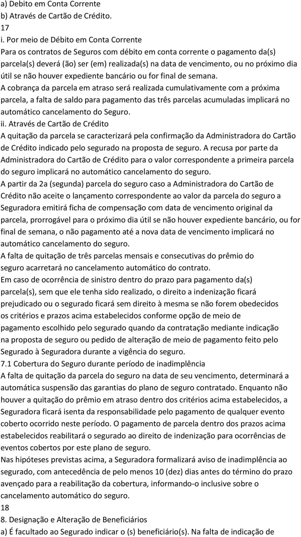 útil se não houver expediente bancário ou for final de semana.