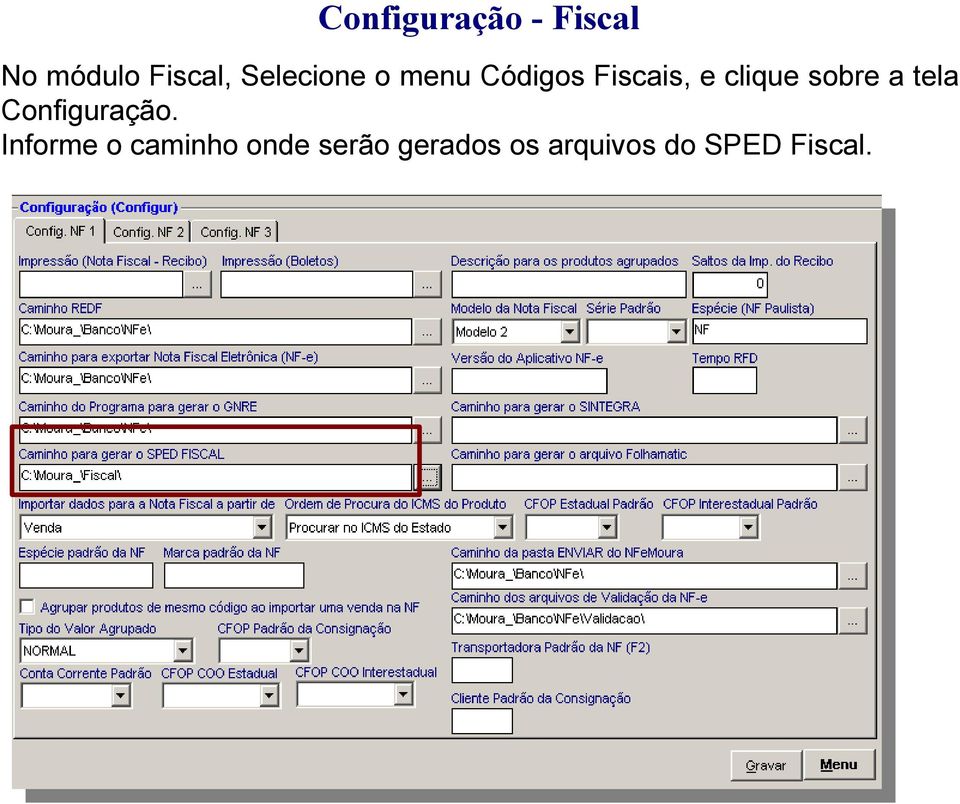 sobre a tela Configuração.