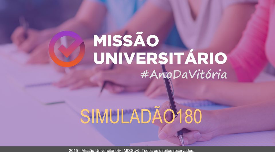 Missão Universitário l