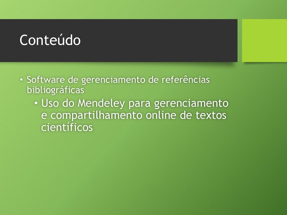 Mendeley para gerenciamento e