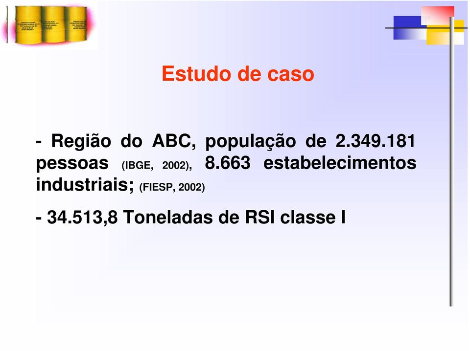 181 pessoas (IBGE, 2002), 8.