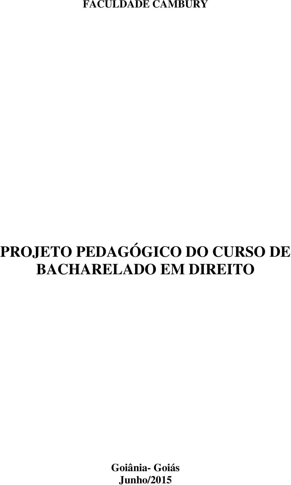 CURSO DE BACHARELADO EM