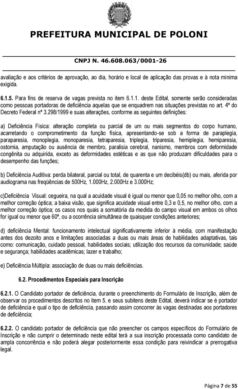 4º do Decreto Federal nº 3.