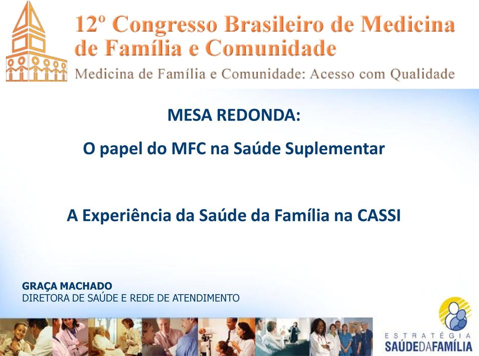 Saúde da Família na CASSI GRAÇA