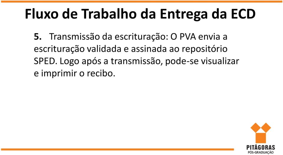 escrituração validada e assinada ao repositório