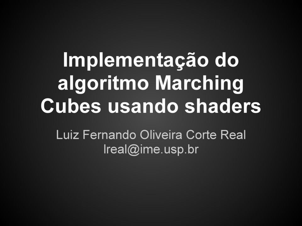 shaders Luiz Fernando