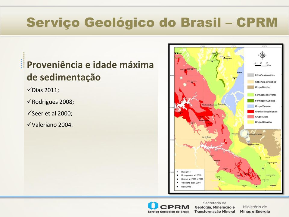 2011; ü Rodrigues 2008; ü