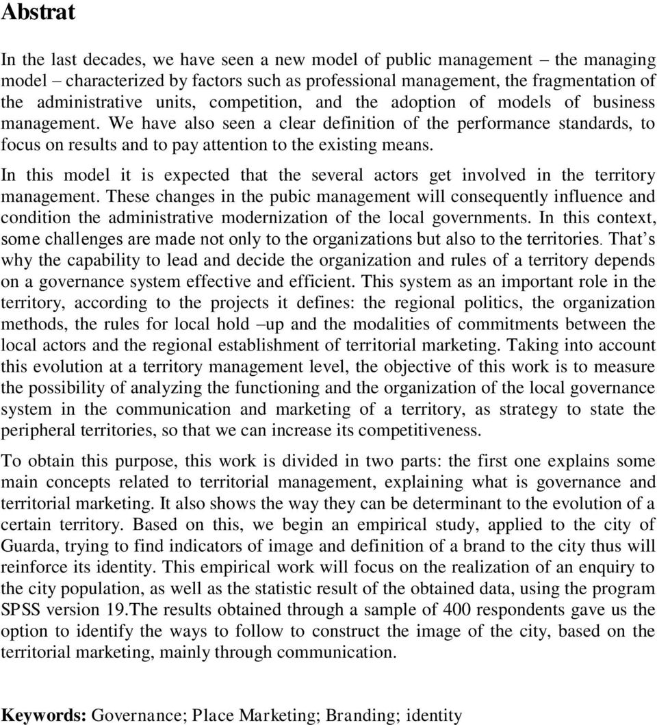 In this model it is expected that the several actors get involved in the territory management.