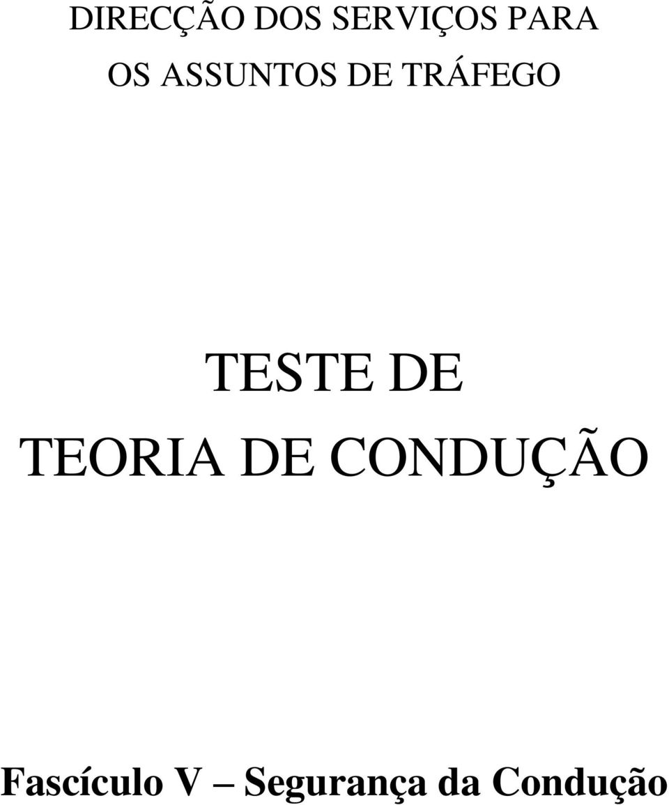 DE TEORIA DE CONDUÇ Ã O