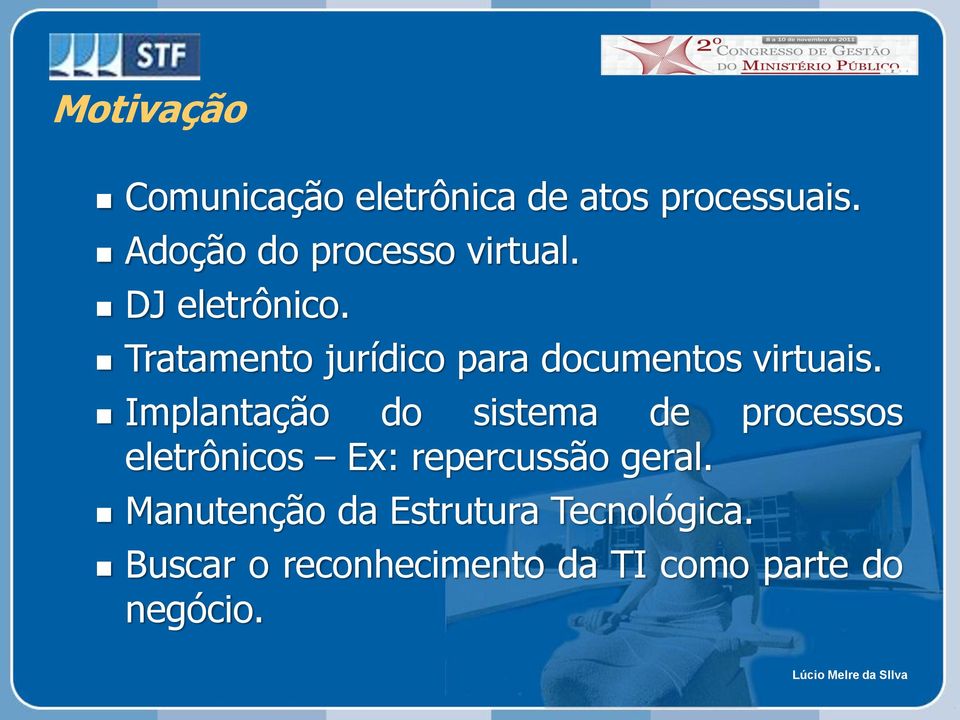 Tratamento jurídico para documentos virtuais.