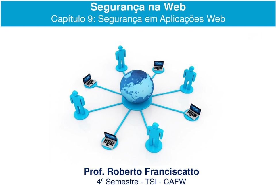 Prof. Roberto Franciscatto