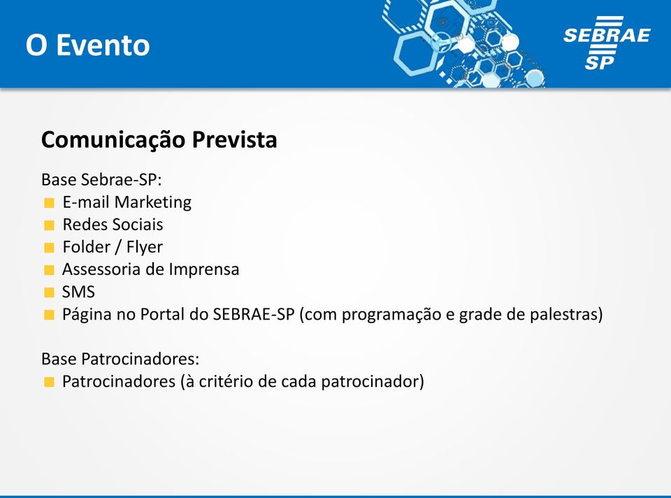 no Portal do SEBRAE-SP (com programação e grade de palestras)