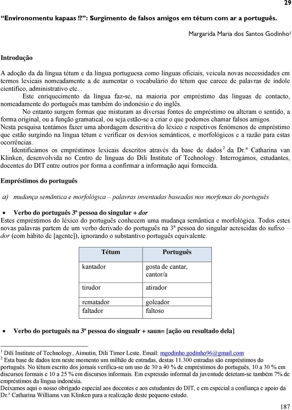 vocabulário do tétum que carece de palavras de índole científico, administrativo etc.