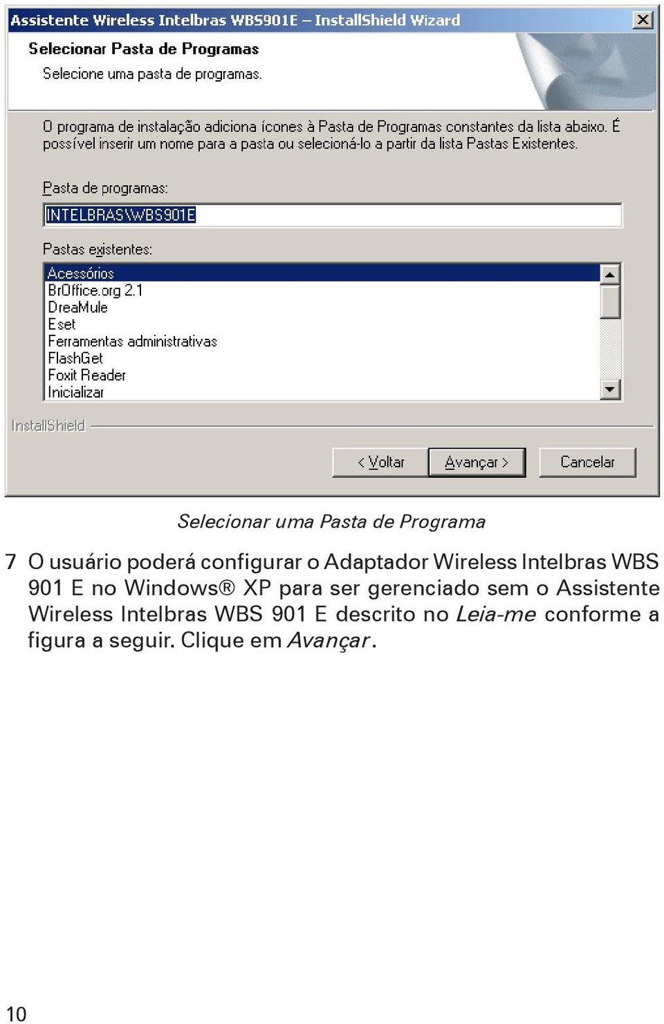 gerenciado sem o Assistente Wireless Intelbras WBS 901 E