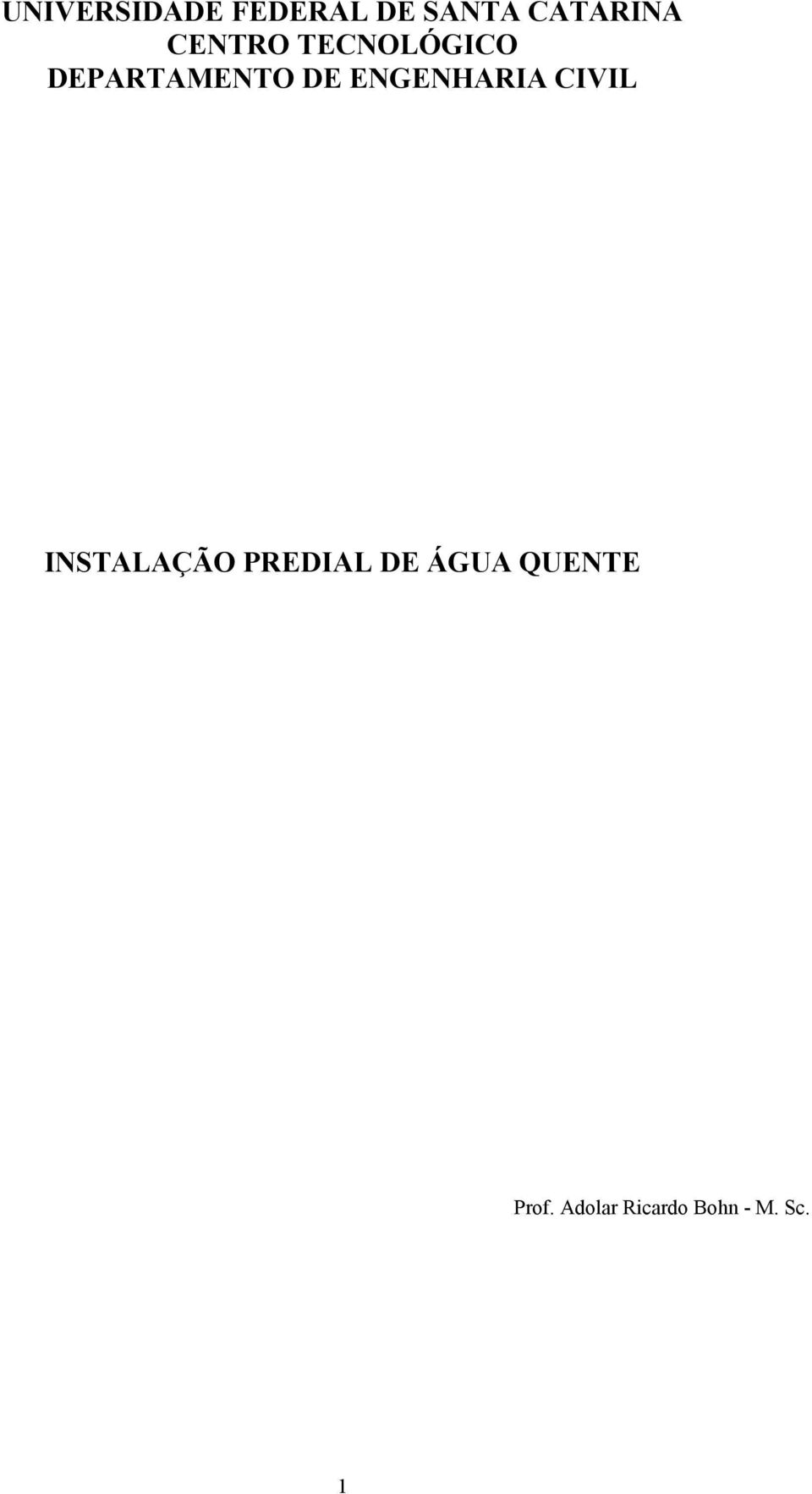 ENGENHARIA CIVIL INSTALAÇÃO PREDIAL DE