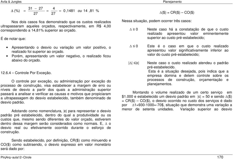 12.6.4 Controle Por Exceção.