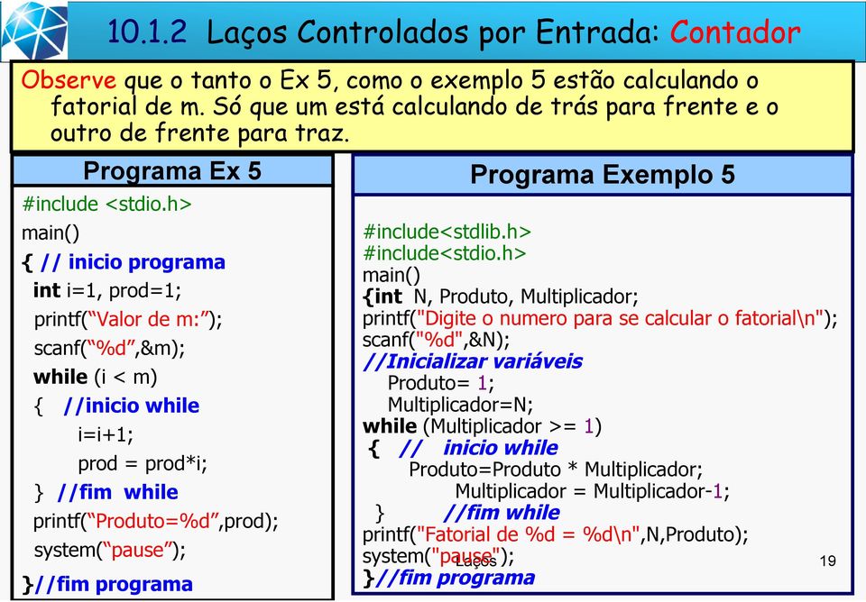 prod=1;