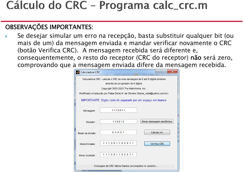 (botão Verifica CRC).