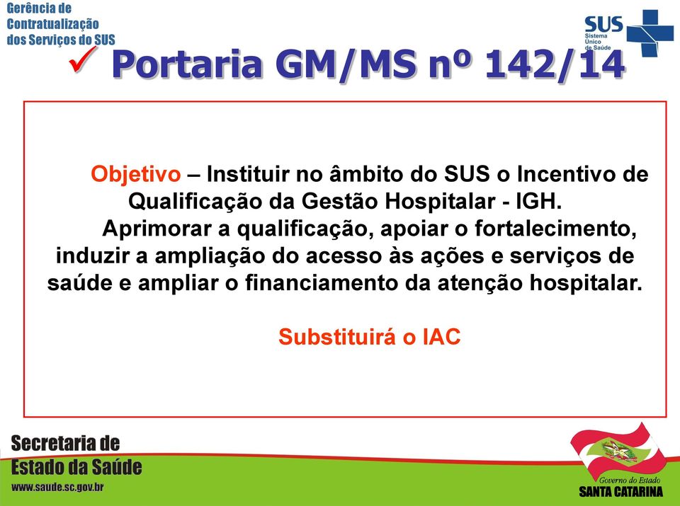 Aprimorar a qualificação, apoiar o fortalecimento, induzir a ampliação do