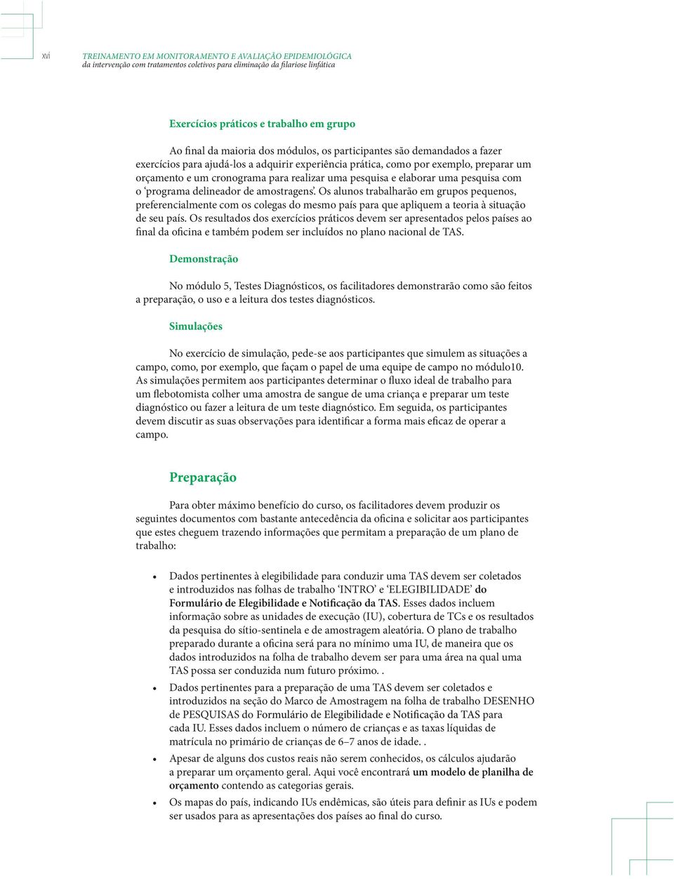 elaborar uma pesquisa com o programa delineador de amostragens.