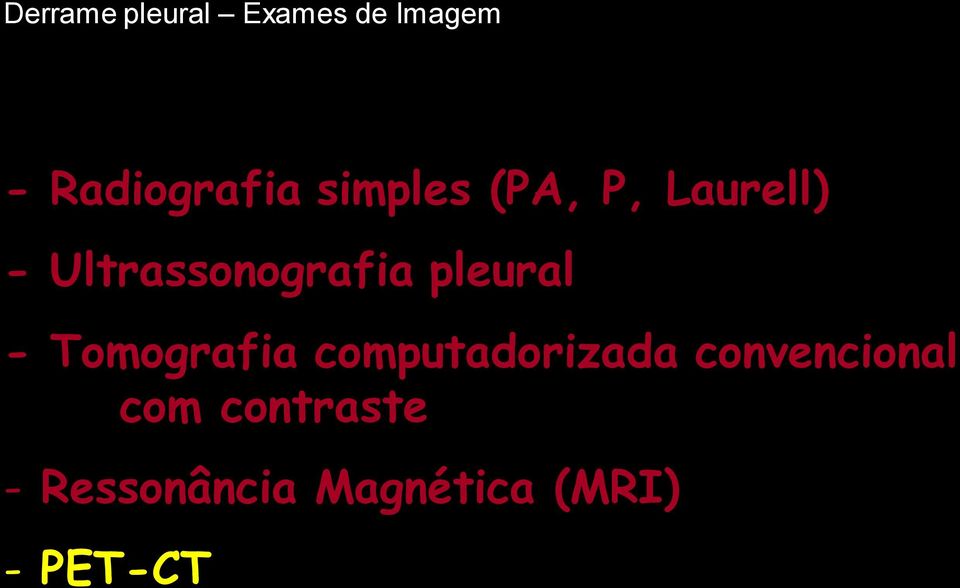 pleural - Tomografia computadorizada