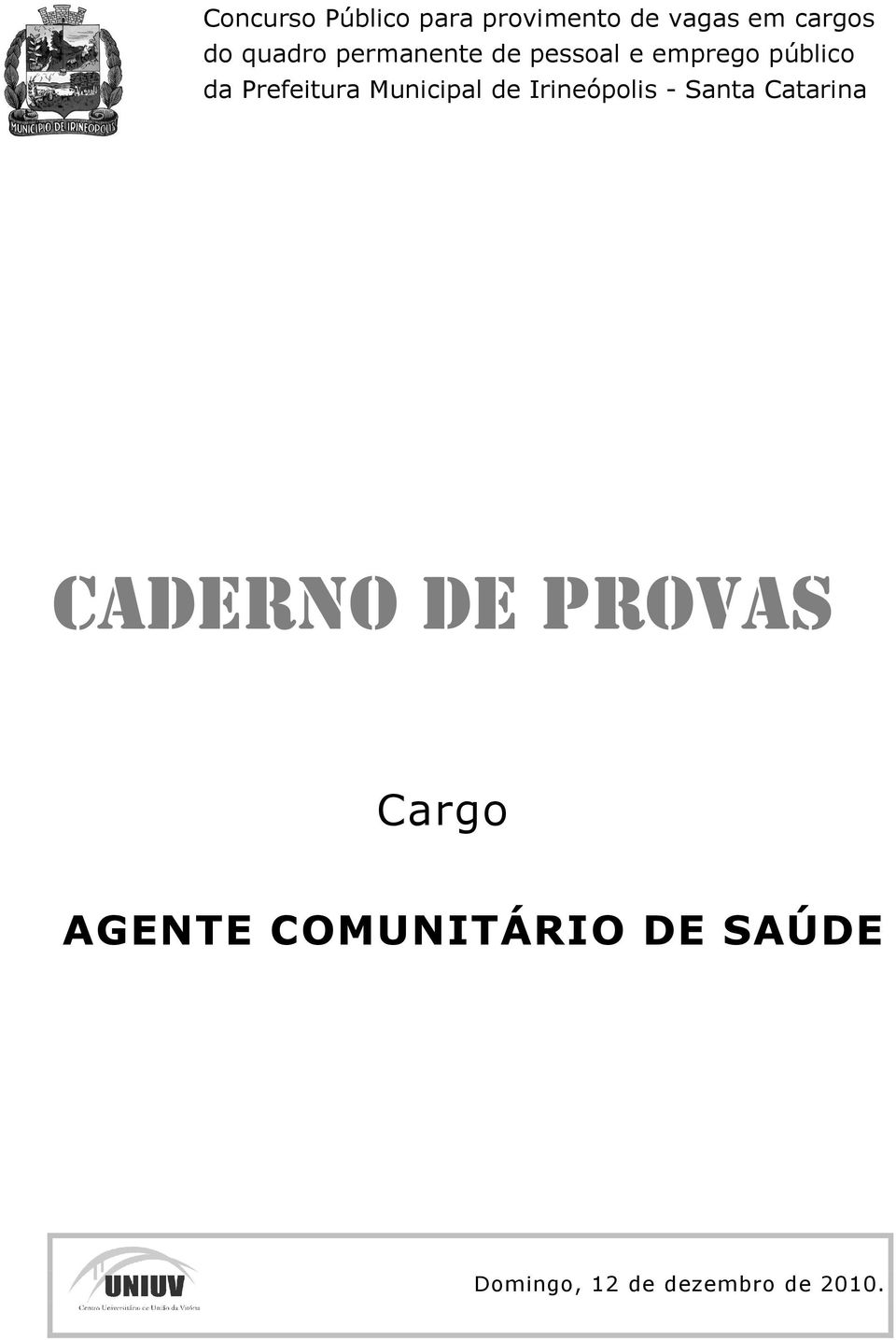 emprego público da CADERNO DE PROVAS Cargo