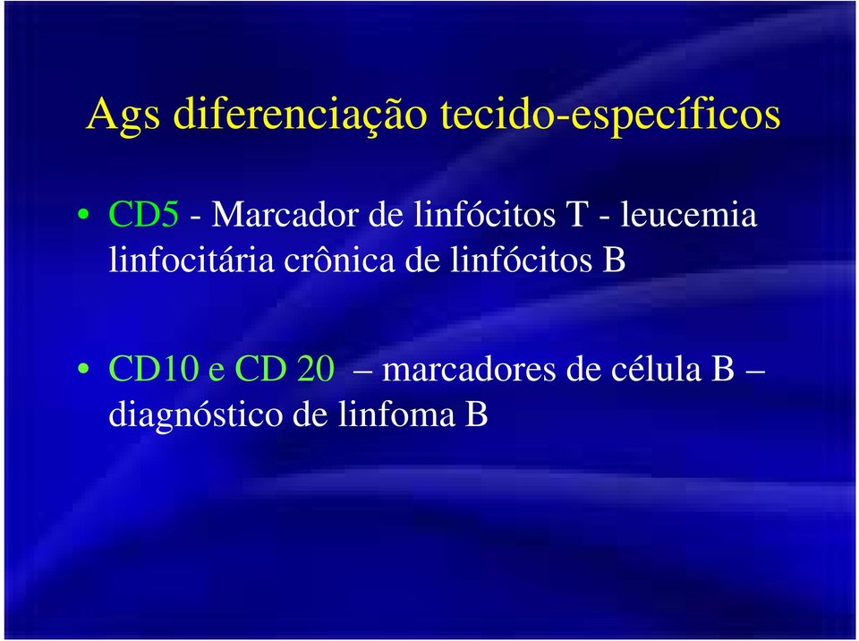 linfocitária crônica de linfócitos B CD10 e