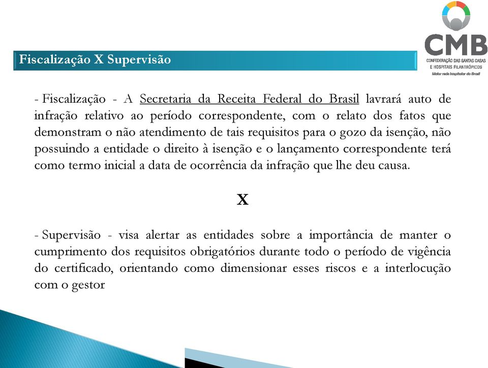 correspondente terá como termo inicial a data de ocorrência da infração que lhe deu causa.