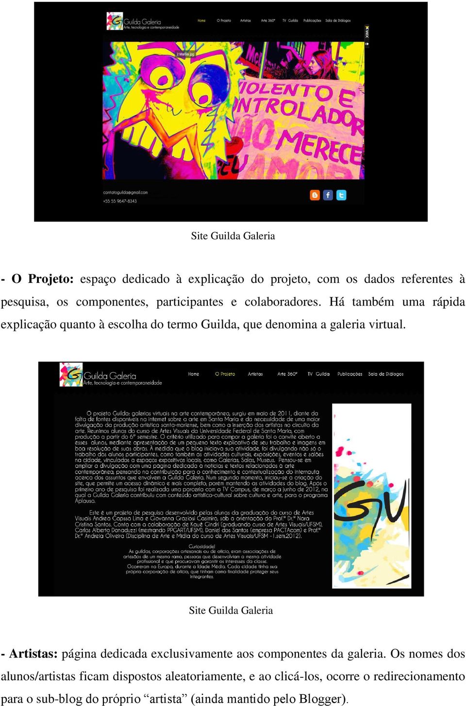 Site Guilda Galeria - Artistas: página dedicada exclusivamente aos componentes da galeria.