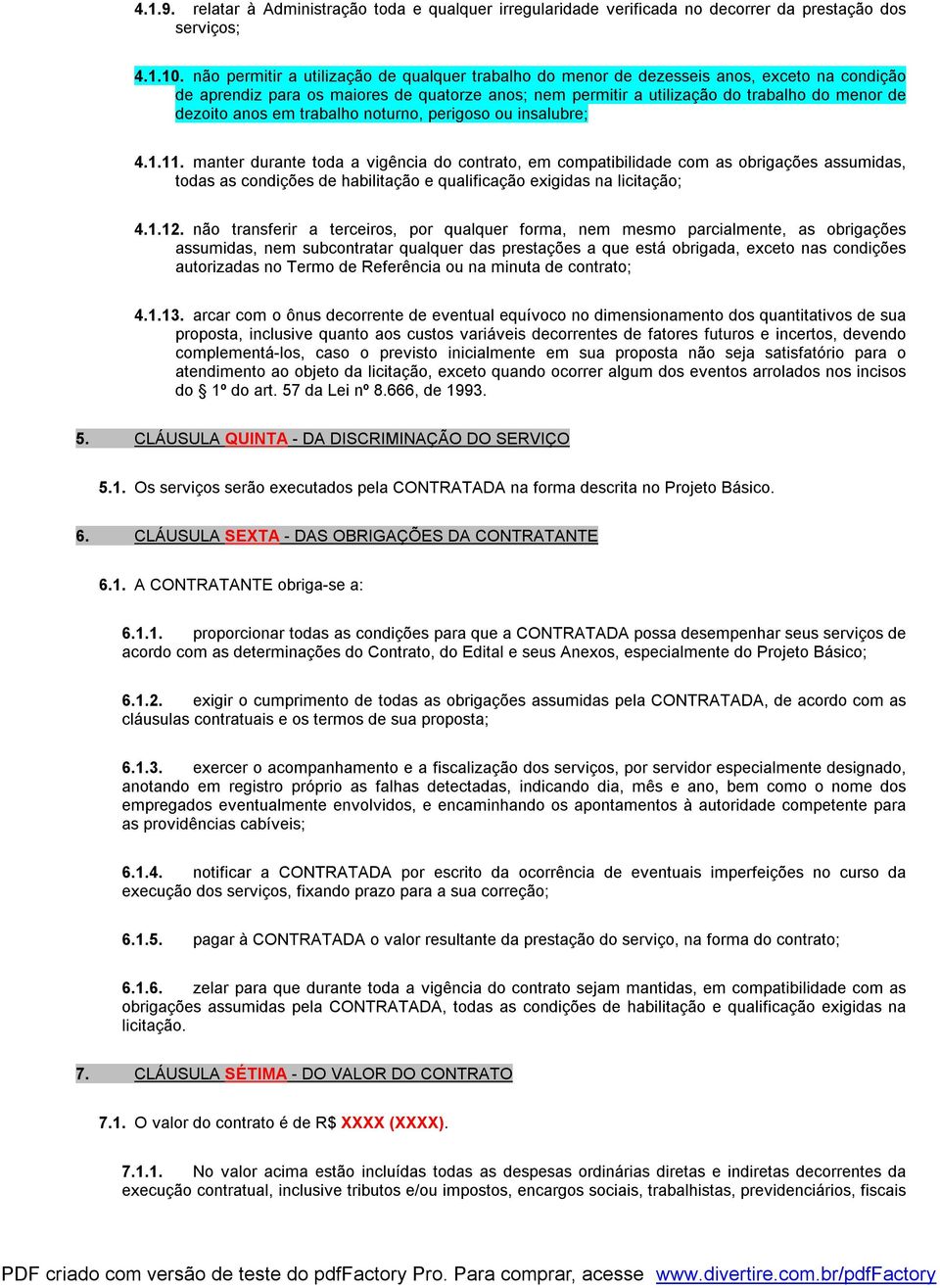 anos em trabalho noturno, perigoso ou insalubre; 4.1.11.