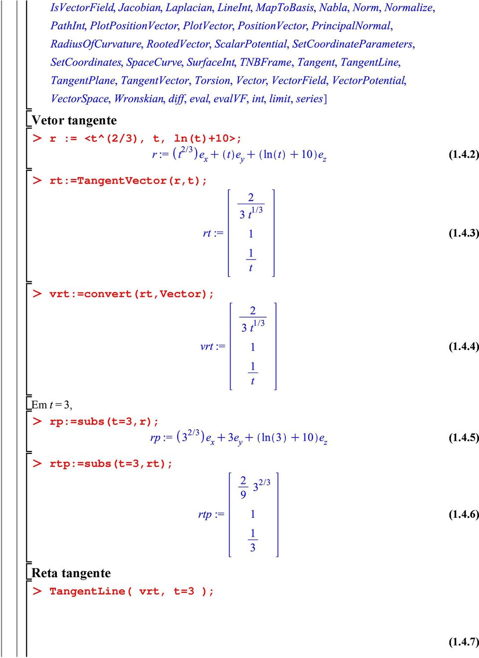 3) vrt:=convert(rt,vector); (1.4.