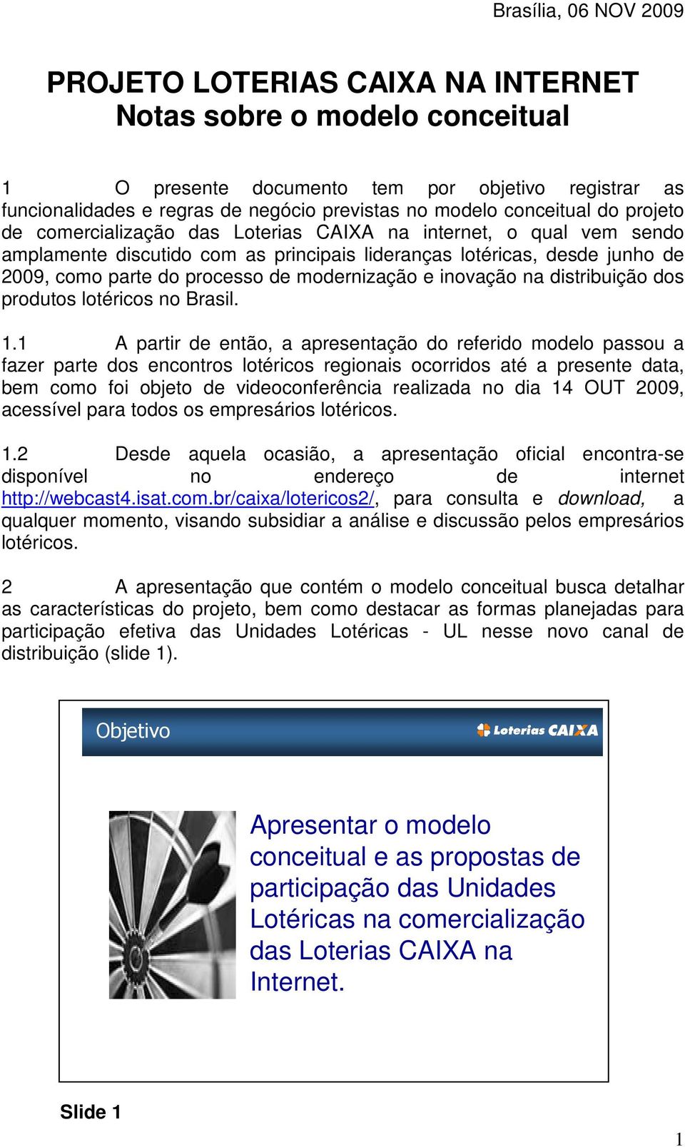 modernização e inovação na distribuição dos produtos lotéricos no Brasil. 1.
