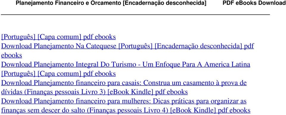 [Português] [Encadernação desconhecida] pdf ebooks Download Planejamento Integral Do Turismo - Um Enfoque Para A America Latina [Português] [Capa comum] pdf ebooks