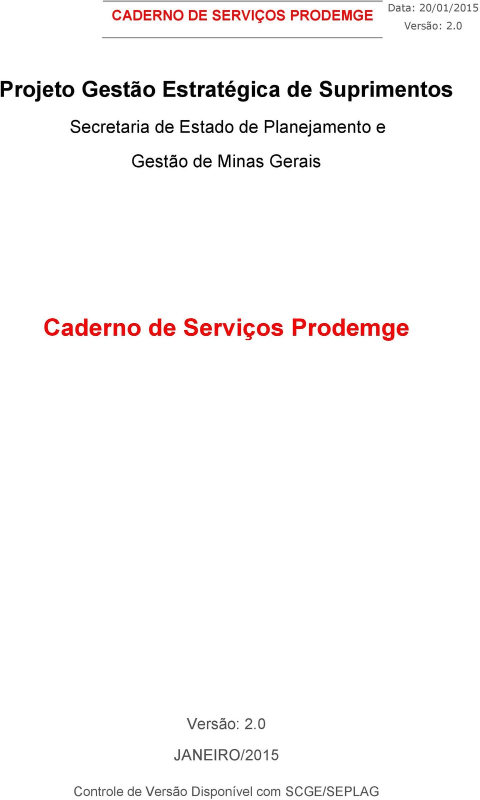 Minas Gerais Caderno de Serviços Prodemge