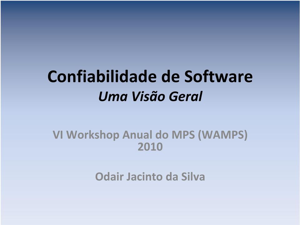 VI Workshop Anual do MPS