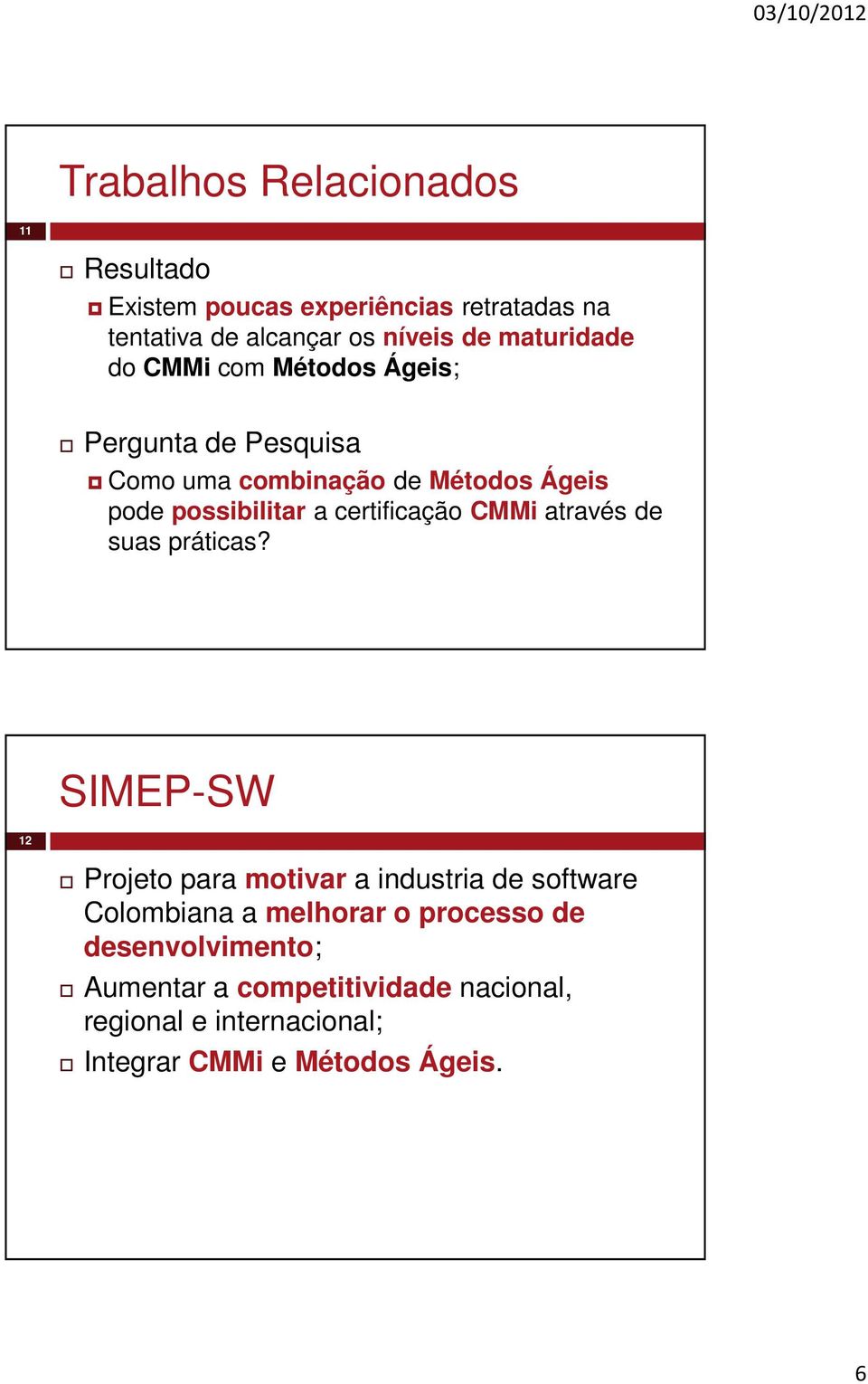 certificação CMMi através de suas práticas?