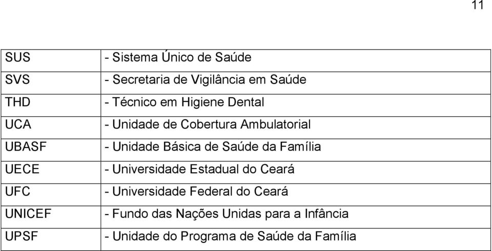 Unidade Básica de Saúde da Família - Universidade Estadual do Ceará - Universidade