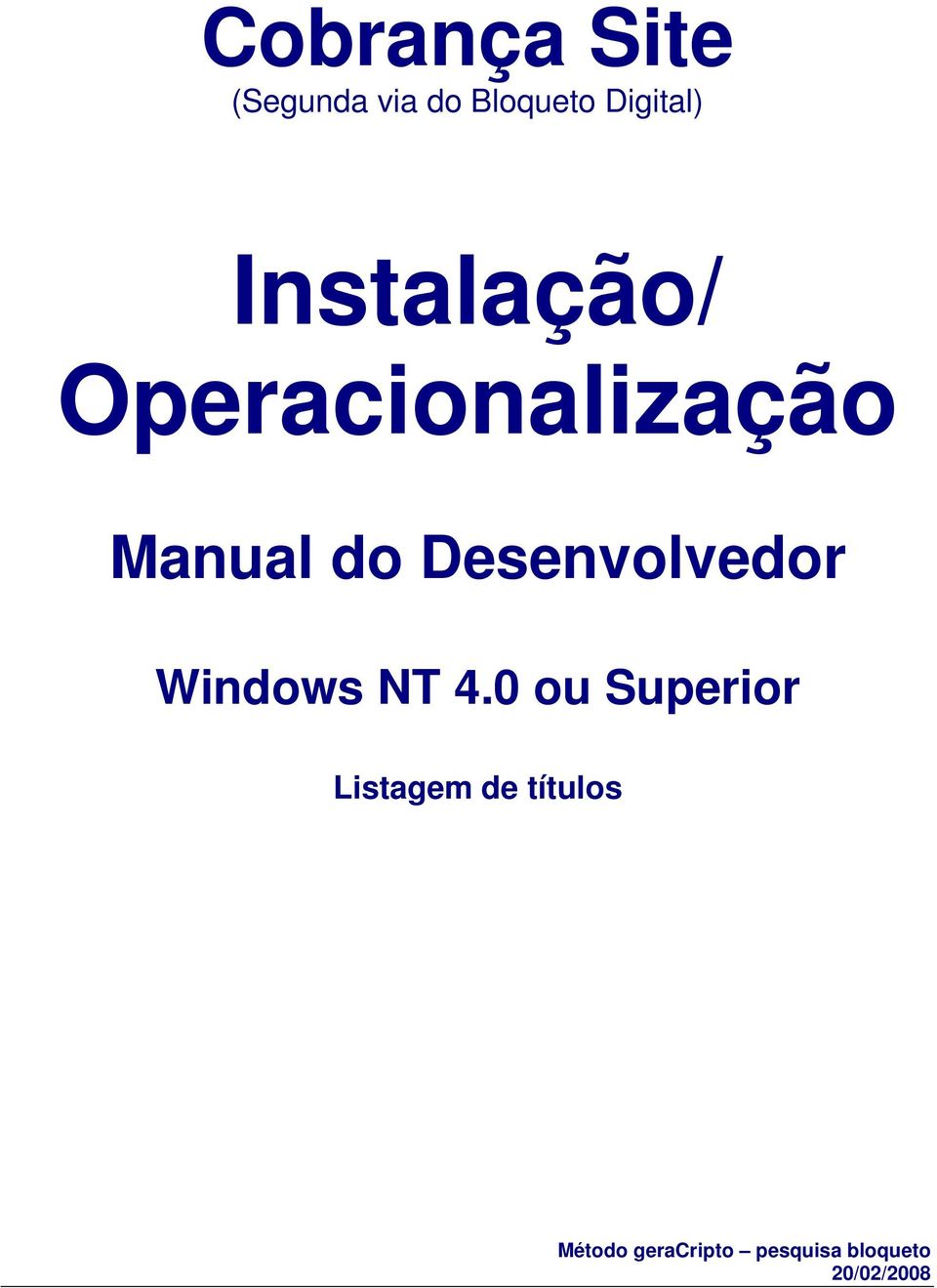 Desenvolvedor Windows NT 4.
