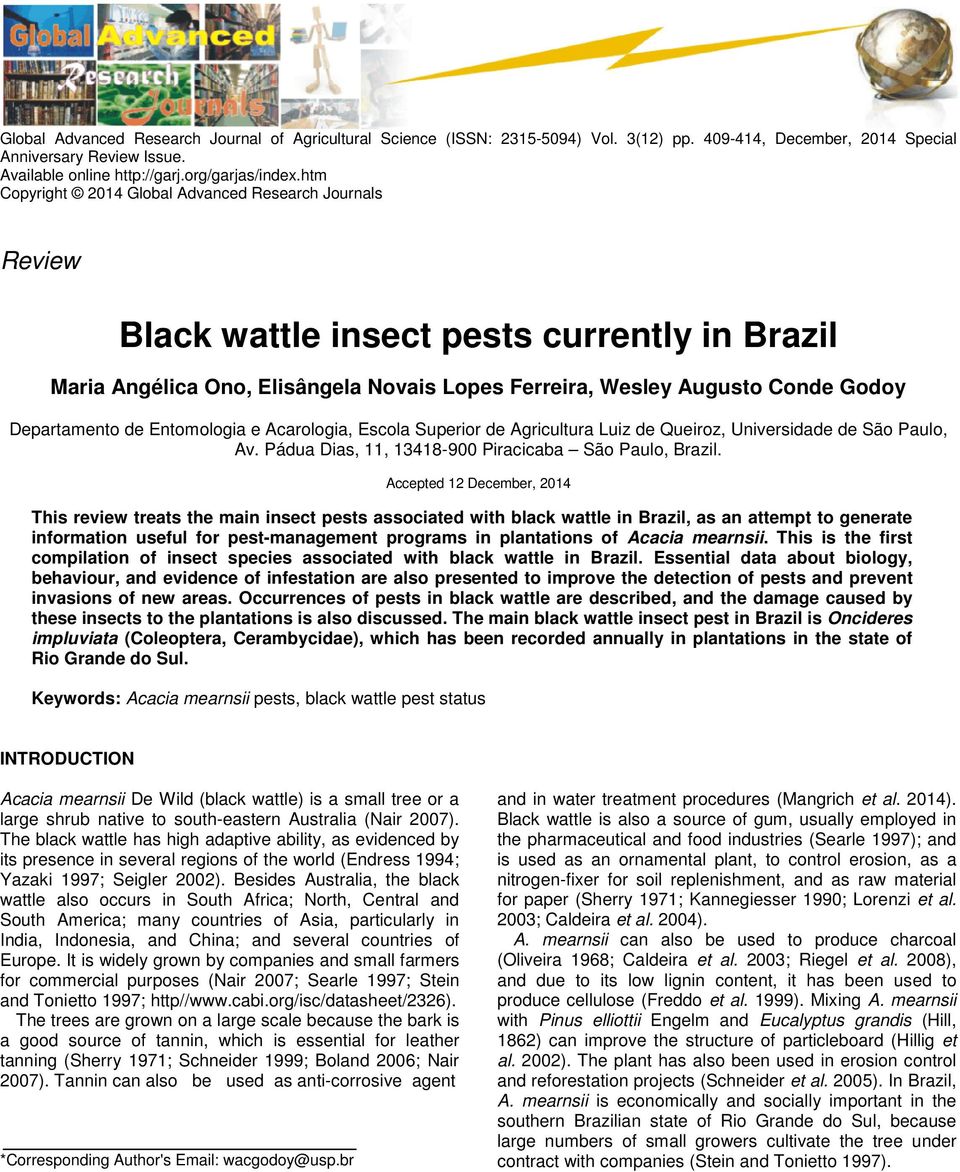 de Entomologia e Acarologia, Escola Superior de Agricultura Luiz de Queiroz, Universidade de São Paulo, Av. Pádua Dias, 11, 13418-900 Piracicaba São Paulo, Brazil.