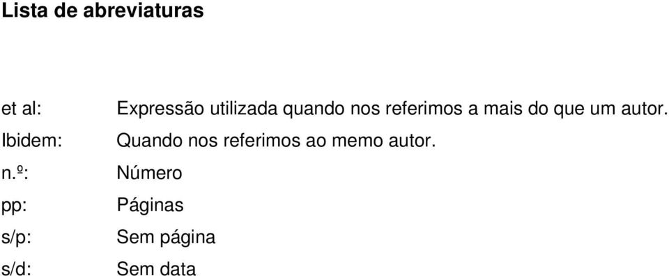 referimos a mais do que um autor.