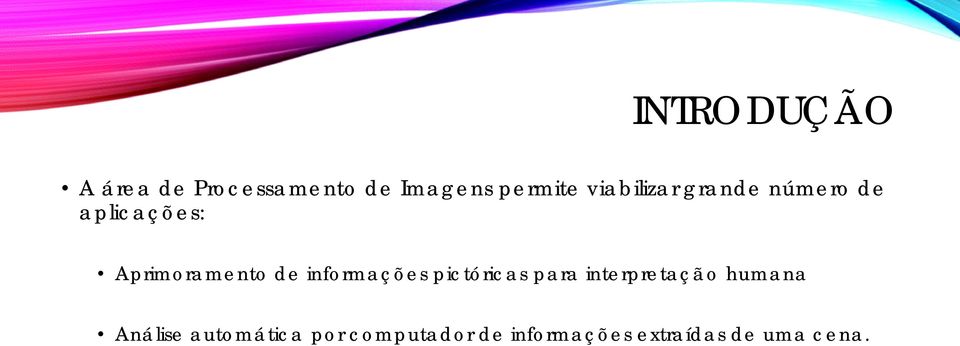 informações pictóricas para interpretação humana Análise
