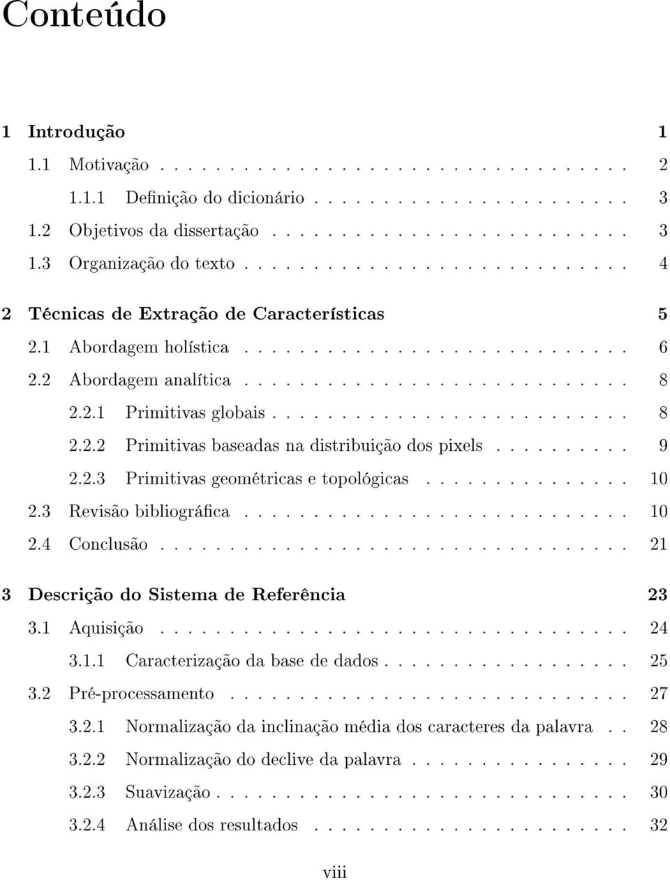 ¾º¾ ÓÖ Ñ Ò Ð Ø º º º º º º º º º º º º º º º º º º º º º º º º º º º º ¾º¾º½ ÈÖ Ñ Ø Ú ÐÓ º º º º º º º º º º º º º º º º º º º º º º º º º º ¾º¾º¾ ÈÖ Ñ Ø Ú Ò ØÖ Ù Ó Ó Ô Ü Ð º º º º º º º º º º ¾º¾º