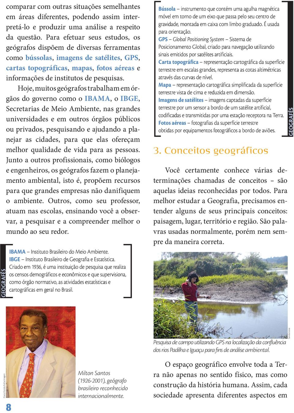 Pesquisa de campo utilizando GPS na localização da confluência dos rios Padilha e Iguaçu para fins de análise ambiental.