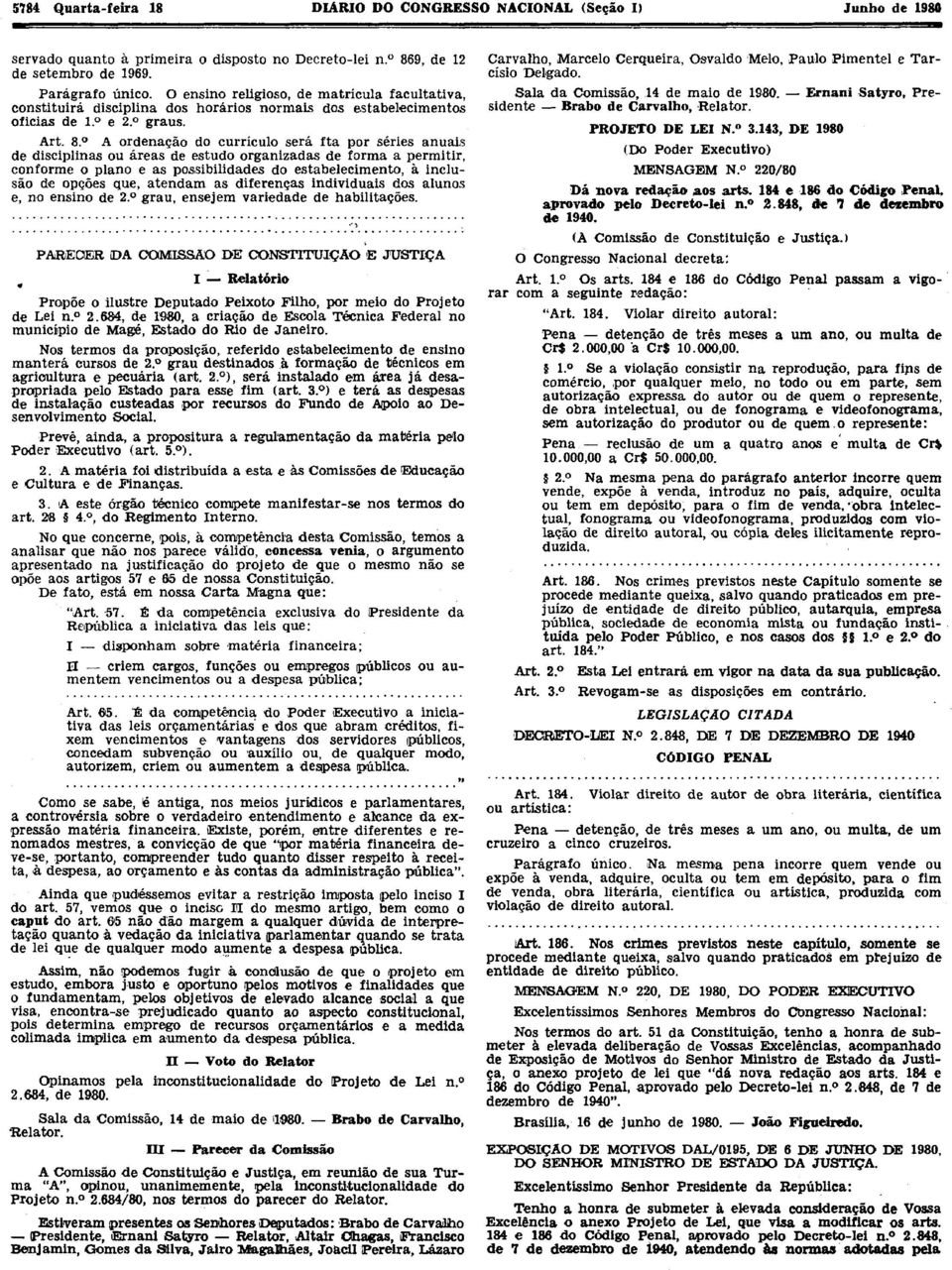 A ordenação do currículo será fta por séries anuais de disciplinas ou áreas de estudo organizadas de forma a permitir.