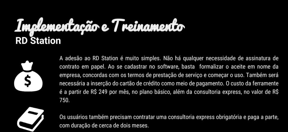 Também será necessária a inserção do cartão de crédito como meio de pagamento.