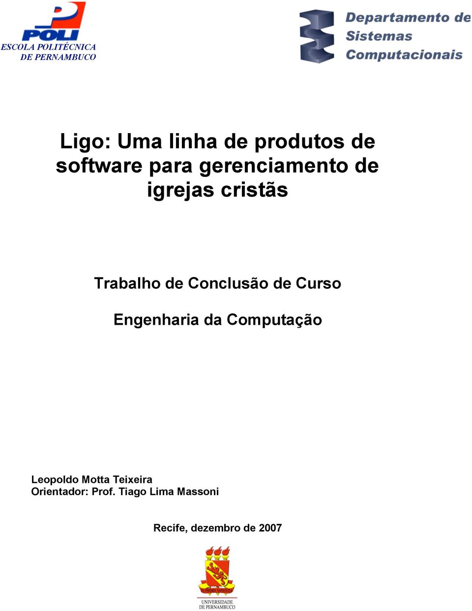 de Curso Engenharia da Computação Leopoldo Motta