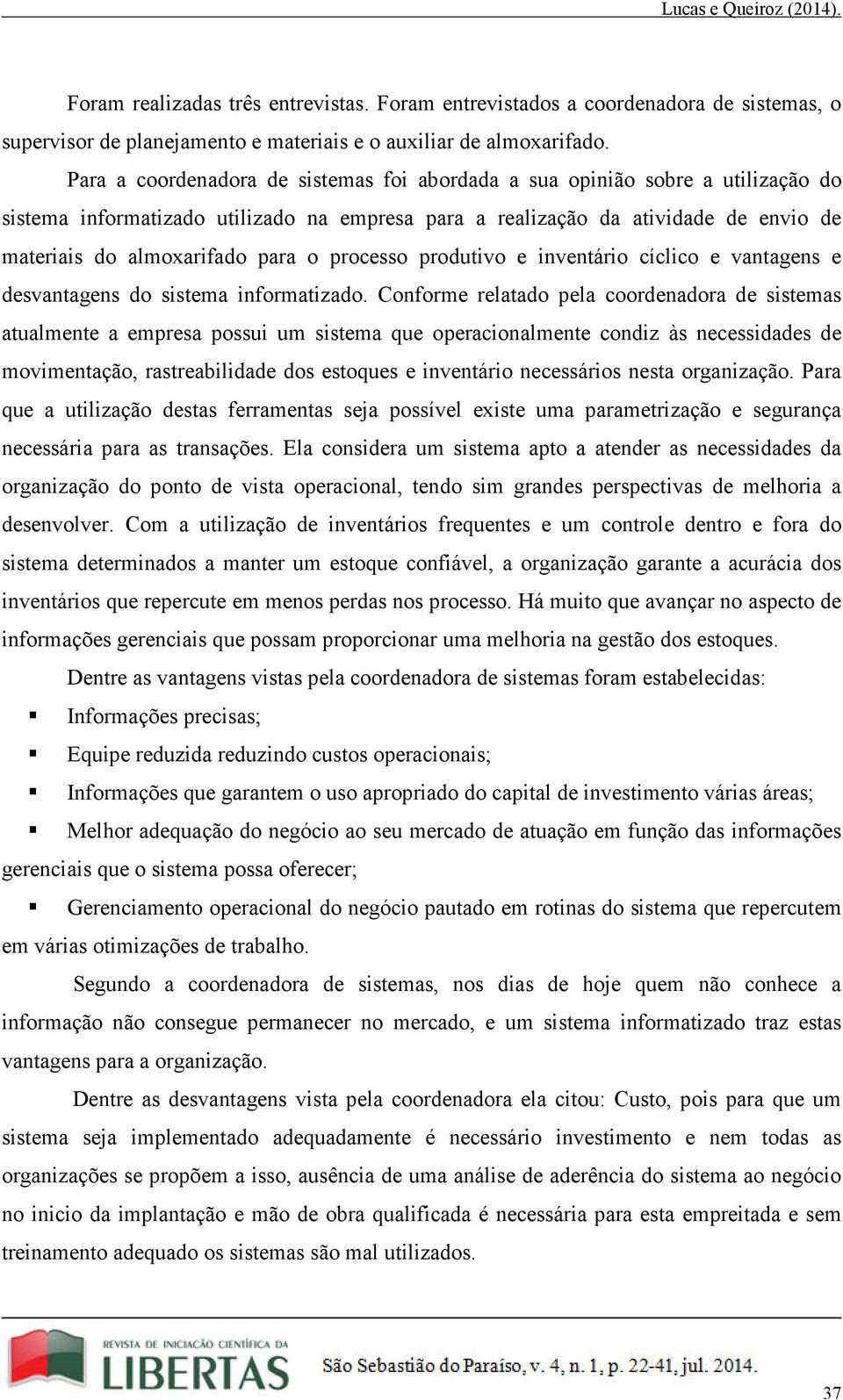 processo produtivo e inventário cíclico e vantagens e desvantagens do sistema informatizado.