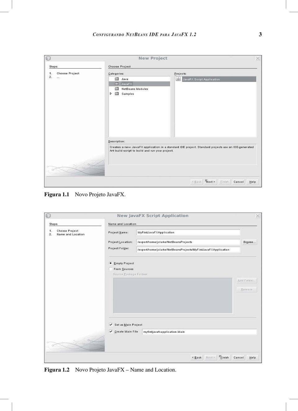 1 Novo Projeto JavaFX. Figura 1.