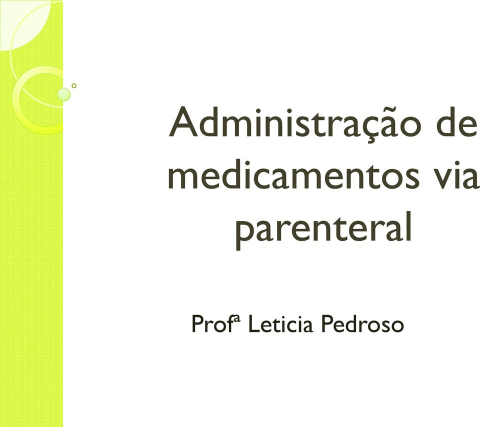 parenteral Profª