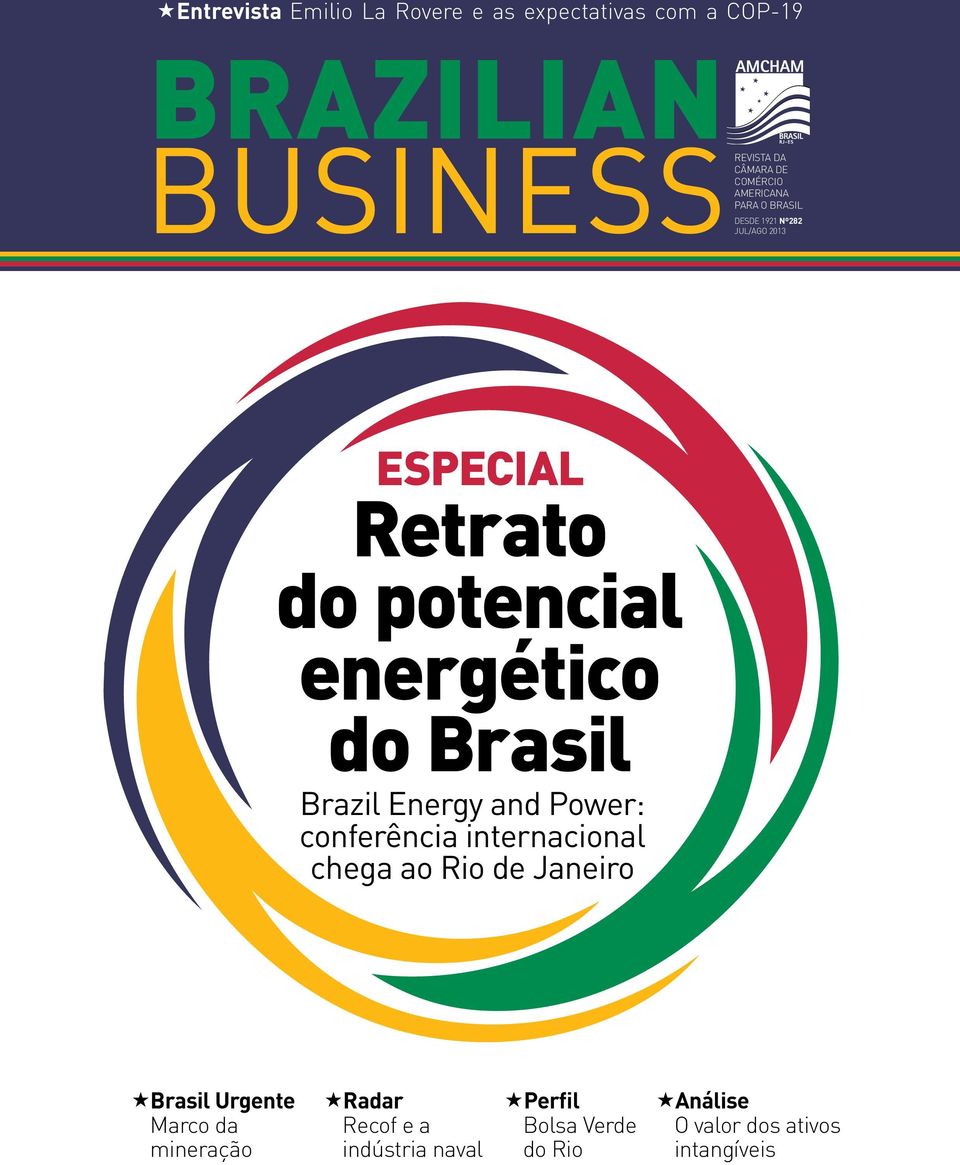Brazil Energy and Power: conferência internacional chega ao Rio de Janeiro Brasil Urgente Marco da